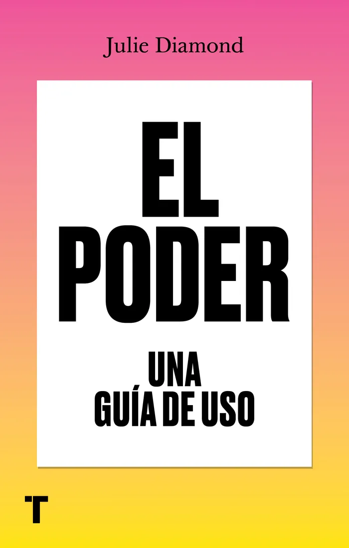 El Poder. Una Guía de uso